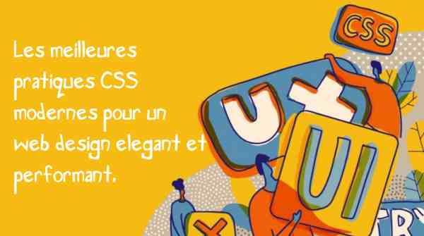 Les meilleurs pratiques CSS